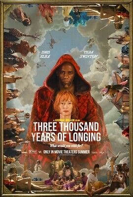 Read more about the article At the Movies with Alan Gekko: Three Thousand Years of Longing “2022”