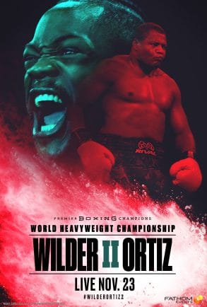 Read more about the article Fathom Events Presents Highly-Anticipated  “Wilder vs. Ortiz II” WBC Heavyweight Championship Rematch  in Cinemas November 23