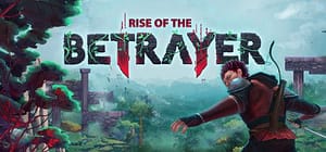 Read more about the article Rise of The Betrayer Demo Now Available on Steam
