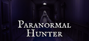Read more about the article Immersive Co-op Survival Horror Game “Paranormal Hunter” Now Available