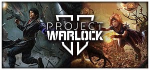 Read more about the article Project Warlock II: Reworked Chapter 1 Open Playtest Now Live