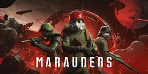 Read more about the article HOLD YOUR BREATH AND PREPARE TO BREACH: HARDCORE LOOTER SHOOTER ‘MARAUDERS’ BLASTS INTO STEAM EARLY ACCESS TODAY