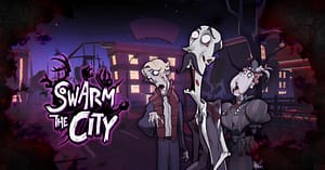 Read more about the article Swarm the City Free Demo Out Now On Steam