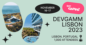Read more about the article DevGAMM Lisbon 2023 UnveilsFull Speaker Lineup and a Thrilling Showcase of Games