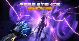 Read more about the article The Persistence Enhanced out now for PC, PlayStation 5, XBOX Series X|S Coming Soon