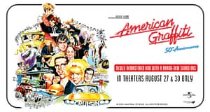 Read more about the article Fathom Events and Universal Pictures Salute 50 Years “American Graffiti”