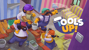 Read more about the article 🔨 Introducing Tools Up! The Couch Co-op Game About Renovating An Apartment