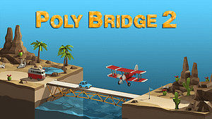 Read more about the article 🚗 Poly Bridge 2 closes the gap with an official launch date trailer! 🚌