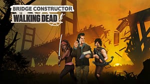 Read more about the article HEADUP AND AMC RELEASE NEW LIVE-ACTION TRAILER FOR BRIDGE CONSTRUCTOR: THE WALKING DEAD