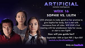 Read more about the article ARTIFICIAL – Season 3 Week 16 “Sophie vs. Lilith”