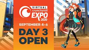 Read more about the article Final Day of Virtual Crunchyroll Expo
