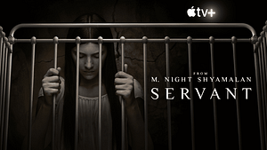 Read more about the article SNEAK PEEK CLIP AHEAD OF AN ALL-NEW EPISODE OF THE PSYCHOLOGICAL THRILLER SERIES, “SERVANT,” ON FRIDAY, FEBRUARY 26