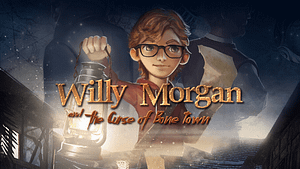 Read more about the article Acclaimed Classic Side-Scrolling Adventure Willy Morgan and the Curse of Bone Town Announced for Nintendo Switch
