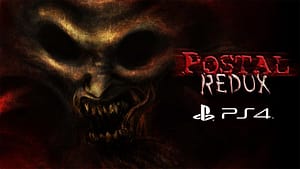 Read more about the article POSTAL Redux is Heading to PlayStation on March 5th!