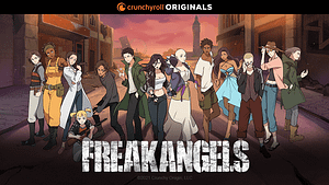Read more about the article Crunchyroll Announces “FreakAngels” Voice Cast and Previews First Episode of Series Premiering January 27
