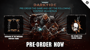 Read more about the article FATSHARK ANNOUNCES WARHAMMER 40,000: DARKTIDE PRE-ORDER