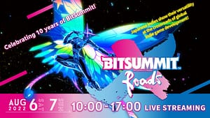 Read more about the article BitSummit X-Roads’s Game Selection Unveiled, Sony’s Shuhei Yoshida To Host Streaming Segment Live on Stage