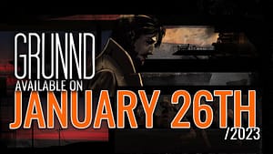 Read more about the article SURREAL POINT AND CLICK NARRATIVE ADVENTURE GRUNND LAUNCHES ON PC JANUARY 26