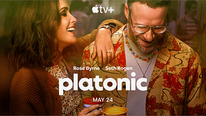 Read more about the article Apple TV+ unveils trailer for “Platonic,” new comedy starring and executive produced by Rose Byrne and Seth Rogen