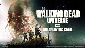 Read more about the article Enter the World of the Dead – The Walking Dead Universe Roleplaying Game Out Now