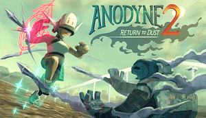 Read more about the article ANODYNE 2: RETURN TO DUST LAUNCHES AUGUST 12, 2019 ON PC/MAC/LINUX