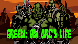 Read more about the article Green: An Orc’s Life Out Today on Steam and Android