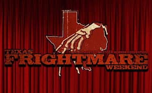Read more about the article TEXAS FRIGHTMARE WEEKEND ANNOUNCES 2019 FILM FESTIVAL