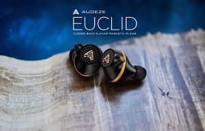 Read more about the article AUDEZE EXPANDS ON THEIR AWARD-WINNING iSINE LEGACY WITH EUCLID, THEIR NEW CLOSED-BACK PLANAR MAGNETIC IN-EAR