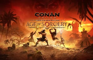 Read more about the article Conan Exiles 3.0 Age of Sorcery Update arrives September 1!