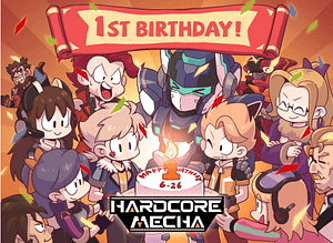 Read more about the article HARDCORE MECHA celebrates it’s Steam launch One Year Anniversary