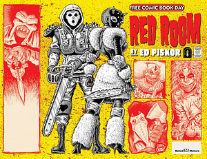 Read more about the article Fantagraphics Announces Ed Piskor’s RED ROOM Free Comic Book Day Title and Three Twisted Variant Covers For Issue 1