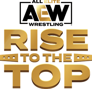 Read more about the article The Countdown Begins: AEW’s “Rise to the Top” Mobile Game Primed to Entertain Wrestling Fans Worldwide Beginning January 17th!