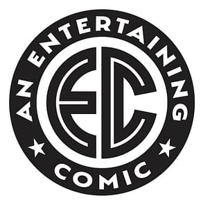 Read more about the article EC COMICS IS BACK WITH A VENGEANCE – AND ALL–NEW PUBLISHING LINE – AT ONI PRESS