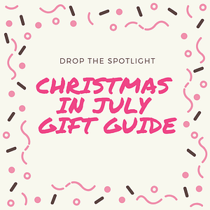 Read more about the article Christmas in July Gift Guide Sign Ups!