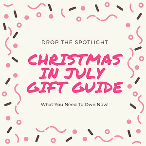 Read more about the article Christmas In July 2019 Holiday Gift Guide