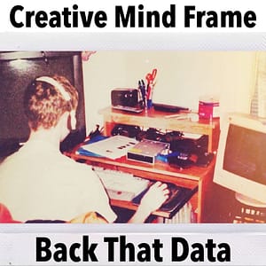 Read more about the article Back That Data Up From Creative Mind Frame