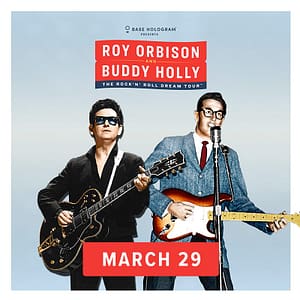 Read more about the article The Tobin Center for the Performing Arts presents ROY ORBISON AND BUDDY HOLLY: THE ROCK N’ ROLL DREAM TOUR