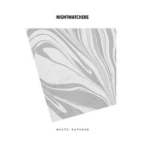 Read more about the article French Punks Nightwatchers Release “White Fathers” Single
