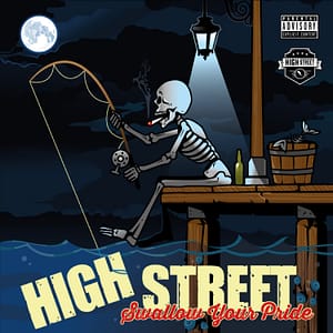 Read more about the article High Street Delivers Adrenaline-Fueled Single, “Swallow Your Pride”