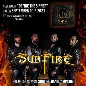 Read more about the article SUBFIRE new Official Music Video for Fate Of A Sinister World is out now!