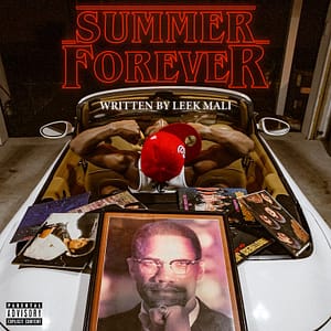 Read more about the article Leek Mali Shares Captivating New Project Summer Forever