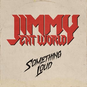 Read more about the article Jimmy Eat World Release New Track “Something Loud” X Tour Dates