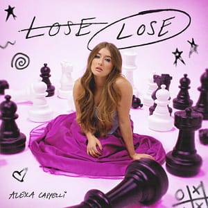 Read more about the article ALEXA CAPPELLI SHARES NEW SINGLE “LOSE LOSE”