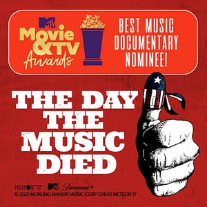 Read more about the article The Day The Music Died: The Story of Don McLean’s American Pie Nominated For 2023 MTV Movie And TV Awards “Best Music Documentary”