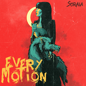 Read more about the article Philadelphia Rockers SORAIA Drop New Single “Every Motion”