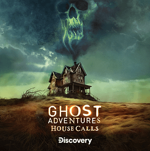Read more about the article ZAK BAGANS AND THE ‘GHOST ADVENTURES’ TEAM RESPOND TO HOMEOWNERS’ PARANORMAL EMERGENCIES IN AN ALL-NEW SEASON OF GHOST ADVENTURES: HOUSE CALLS