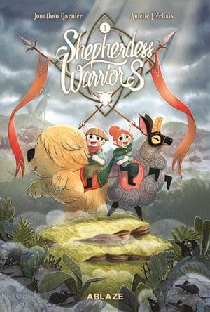 You are currently viewing ABLAZE LAUNCHES EPIC FANTASY ADVENTURE GRAPHIC NOVEL SERIES SHEPHERDESS WARRIORS