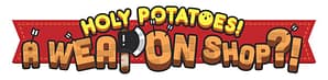 Read more about the article HOLY POTATOES! A WEAPON SHOP?! AVAILABLE NOW ON PLAYSTATION®4 AND Nintendo Switch™ IN NORTH AMERICA