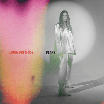 You are currently viewing AWARD-WINNING ACTRESS & SINGER/SONGWRITER LAURA DREYFUSS SHARES DEBUT EP PEAKS OUT TODAY VIA BMG