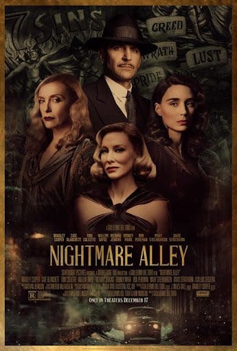 Read more about the article At the Movies with Alan Gekko: Nightmare Alley “2021”